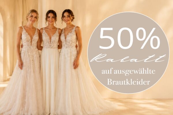 Brautkleid-Aktion: 50 % Rabatt auf ausgewählte Brautkleider